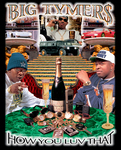 Big Tymers: How You Luv That CD cover artwork