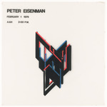 Peter Eisenman Lecture Poster, February 1, 1979