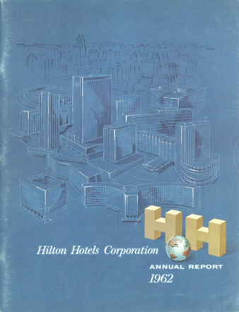Hilton Hotels, 1962 Annual Report 