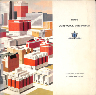 Hilton Hotels, 1956 Annual Report 