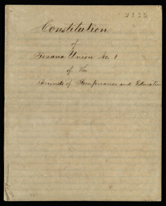 Constitution of Texana Union No. 1 of the Friends of Temperance and Education