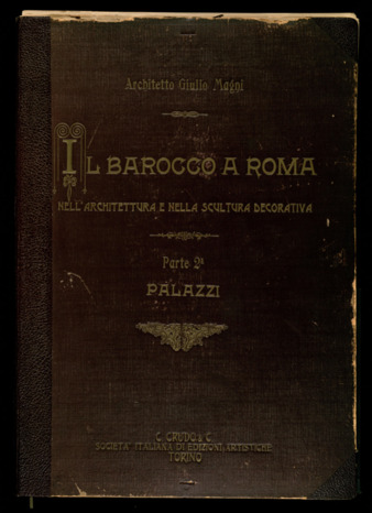 Il barocco a Roma nell'architettura e nella scultura decorativa, Parte 2: Palazzi