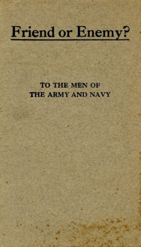 Friend or Enemy? To The Men of the Army and Navy