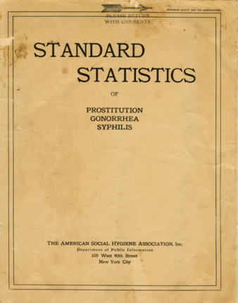 Standard Statistics of Prostitution, Gonorrhea and Syphilis