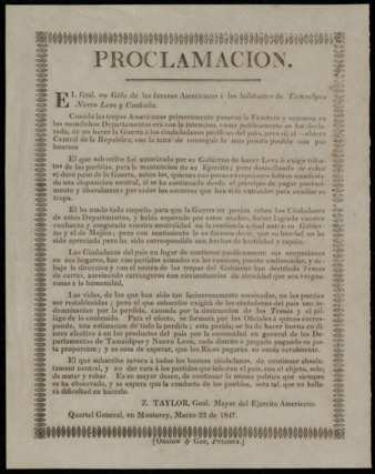 Proclamation from Zachary Taylor, Major General of the American Army to the citizens of Tamaulipas, Nuevo Leon and Coahuila, March 22, 1847
