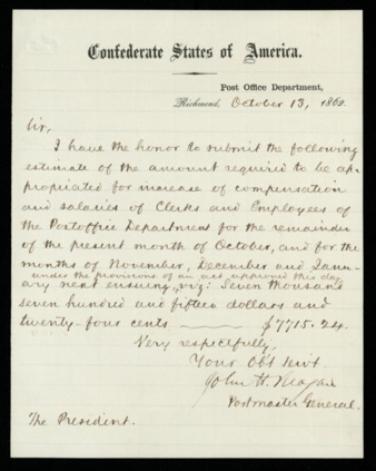 Letter from John H. Reagan to Jefferson Davis regarding the estimation of funds needed for postal employee salaries