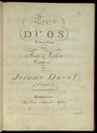 Trois Duos Concertans pour Flûte & Violon, Oeuvre 3