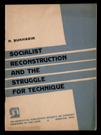 Socialist reconstruction and the struggle for technique