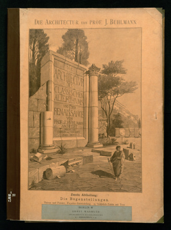 Die Architektur des classischen Alterthums und der Renaissance, Volume 2