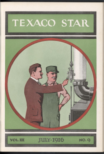 The Texaco Star, Vol. 3, No. 9, July 1916