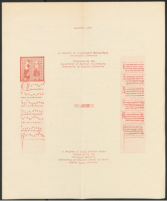 An Exhibit of Illuminated Manuscripts in Houston Libraries exhibit and concert program