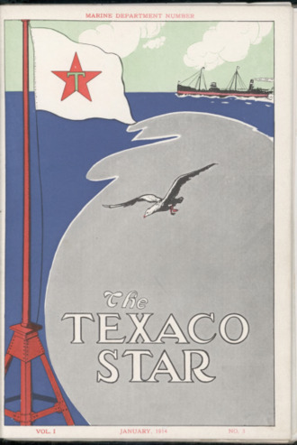 The Texaco Star, Vol. 1, No. 3, January 1914