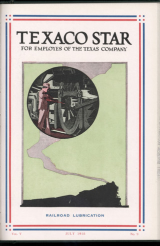The Texaco Star, Vol. 5, No. 9, July 1918