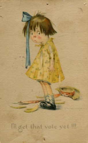 "I'll get that vote yet" postcard