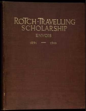 Envois of the Rotch travelling scholarship, 1891-1900