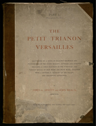 The Petit Trianon Versailles, Part I