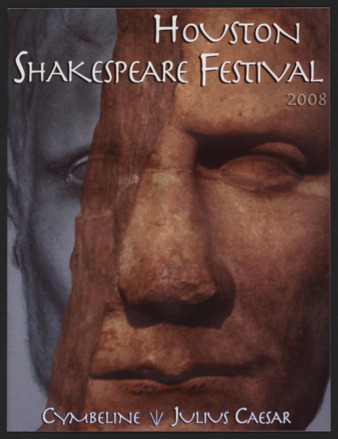 Houston Shakespeare Festival, 2008, Thirty-Fourth Anniversary Season