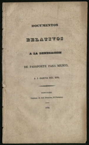 Documentos Relativos a la Denegacion de Pasaporte para Mejico
