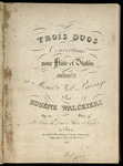 Trois Duos Concertans pour Flûte et Violon, Op. 10