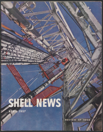 Shell News, Vol. 25, No. 4, April 1957