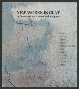 New Works in Clay by Contemporary Painters and Sculptors