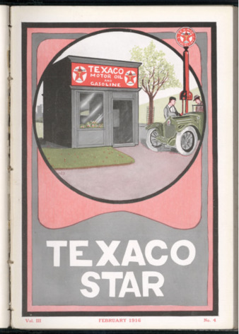 The Texaco Star, Vol. 3, No. 4, February 1916