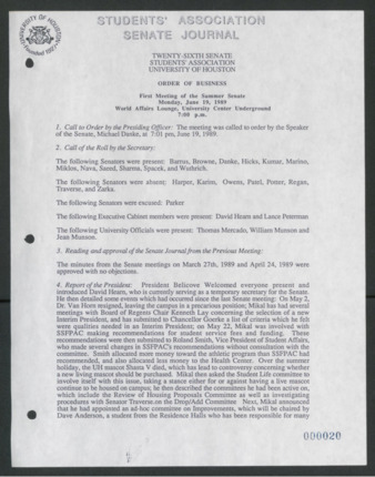 Senate Journal, Vol. 1, Twenty-sixth Senate Students' Association, University of Houston, Order of Business [Minutes], First Meeting, Summer Senate, June 19, 1989