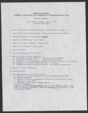 Twenty-third Senate, Students' Association of the University of Houston-University Park, Order of Business [Agenda], Sixth Meeting, June 23, 1986