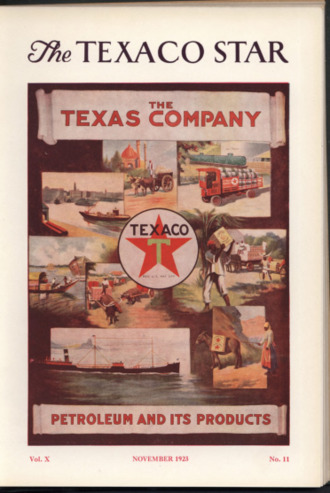 The Texaco Star, Vol. 10, No. 11, November 1923