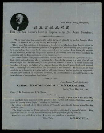 Broadside of “Extract From Gen. Sam Houston’s Letter in Response to the San Jacinto Resolutions.”