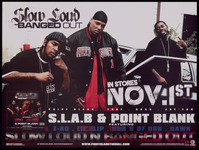 S.L.A.B. and Point Blank: Slow Loud N Banged Out promotional poster