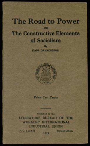 The road to power, or, the constructive elements of socialism