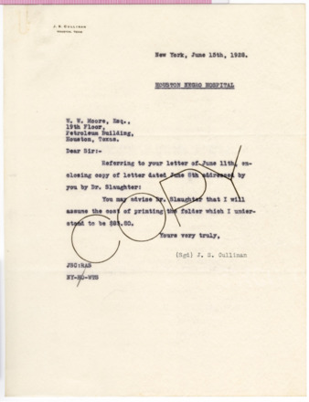 Letter from J. S. Cullinan to W. W. Moore, 1928 June 15
