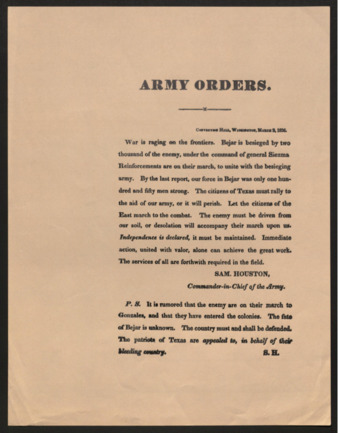 Broadside entitled “Army Orders” requesting that the citizens of Texas rally to aid the army, under siege in Bejar