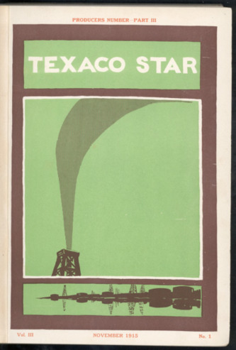 The Texaco Star, Vol. 3, No. 1, November 1915