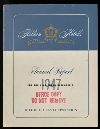 Hilton Hotels, 1947 Annual Report