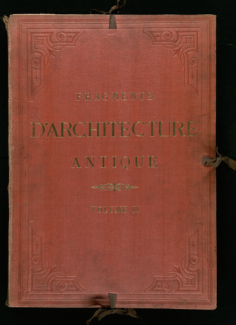 Fragments d'architecture antique, Volume 2