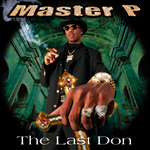 Master P: The Last Don [MP Da Last Don] CD cover artwork