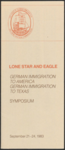 Lone Star and Eagle: German Immigration to America Symposium