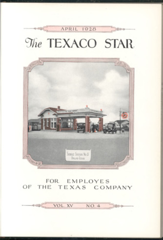 The Texaco Star, Vol. 15, No. 4, April 1928