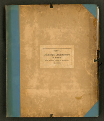 Municipal architecture in Boston, Part 1