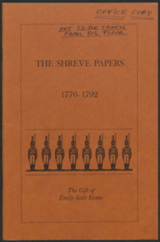 The Shreve Papers, 1776-1792 exhibit catalog