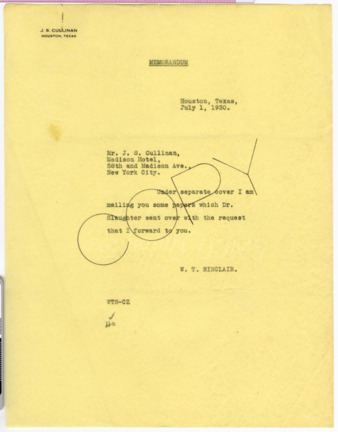 Memorandum from W. T. Sinclair to J. S. Cullinan, 1930 July 1