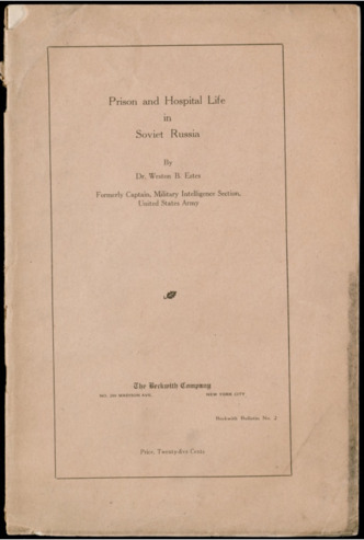 Prison and hospital life in Soviet Russia